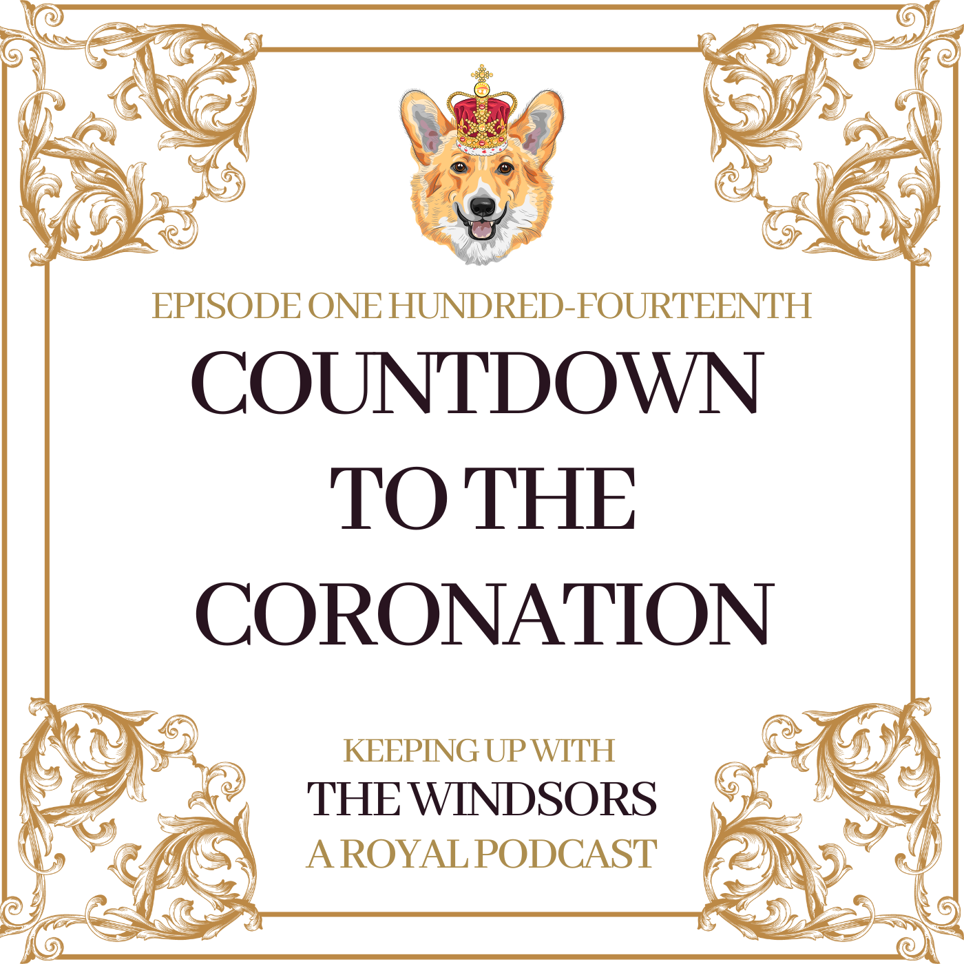 Keeping Up With The Windsors | A Royal Family Podcast - News and Updates