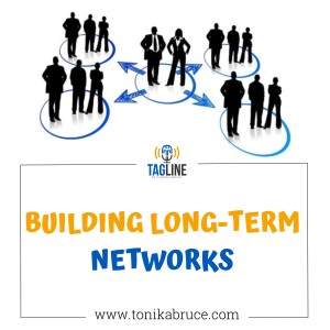 54: Building Long-term networks