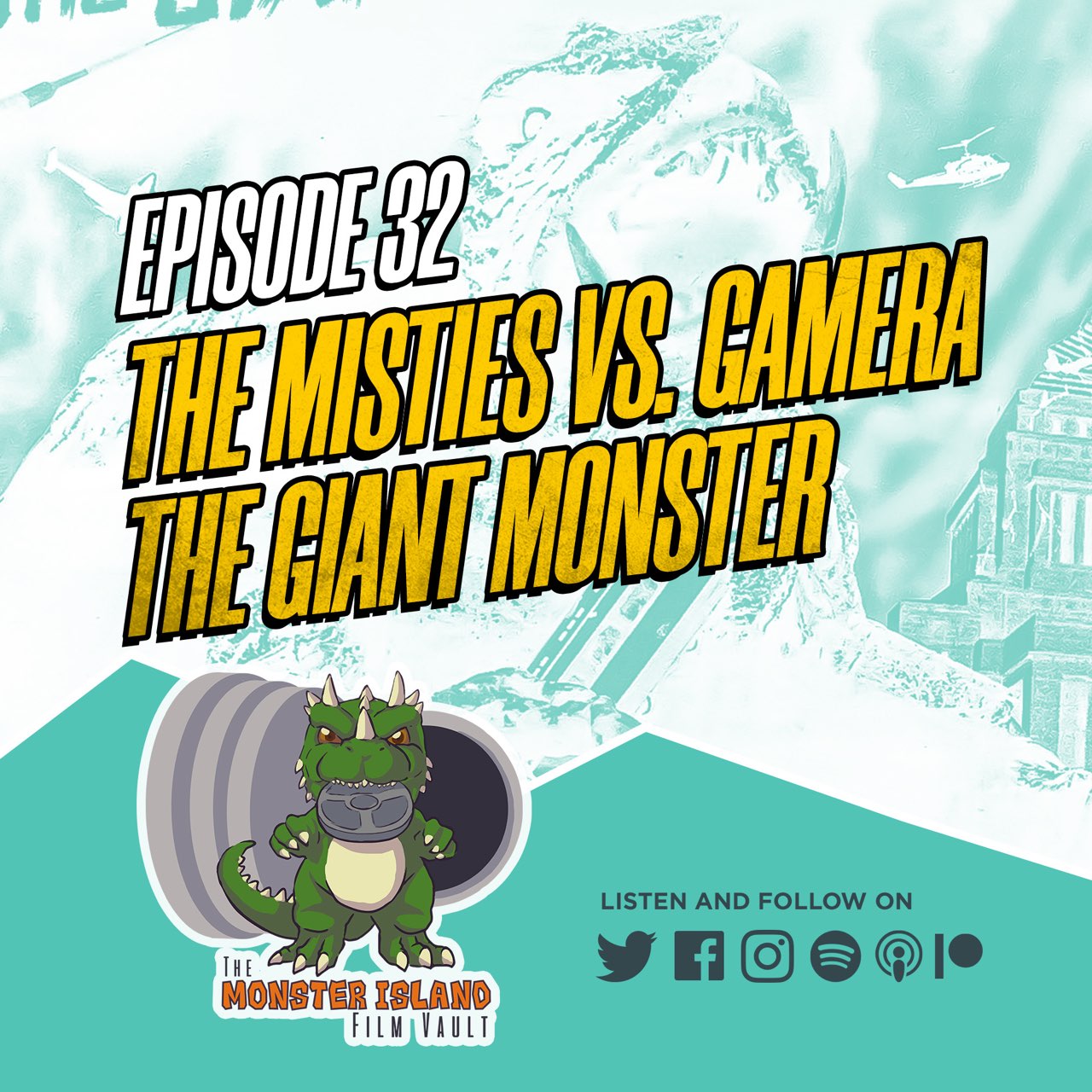 Episode 32: The MSTies vs. ‘Gamera the Giant Monster’ (feat. Nick Hayden and Timothy Deal)