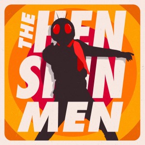 THE HENSHIN MEN | Podcast Promo