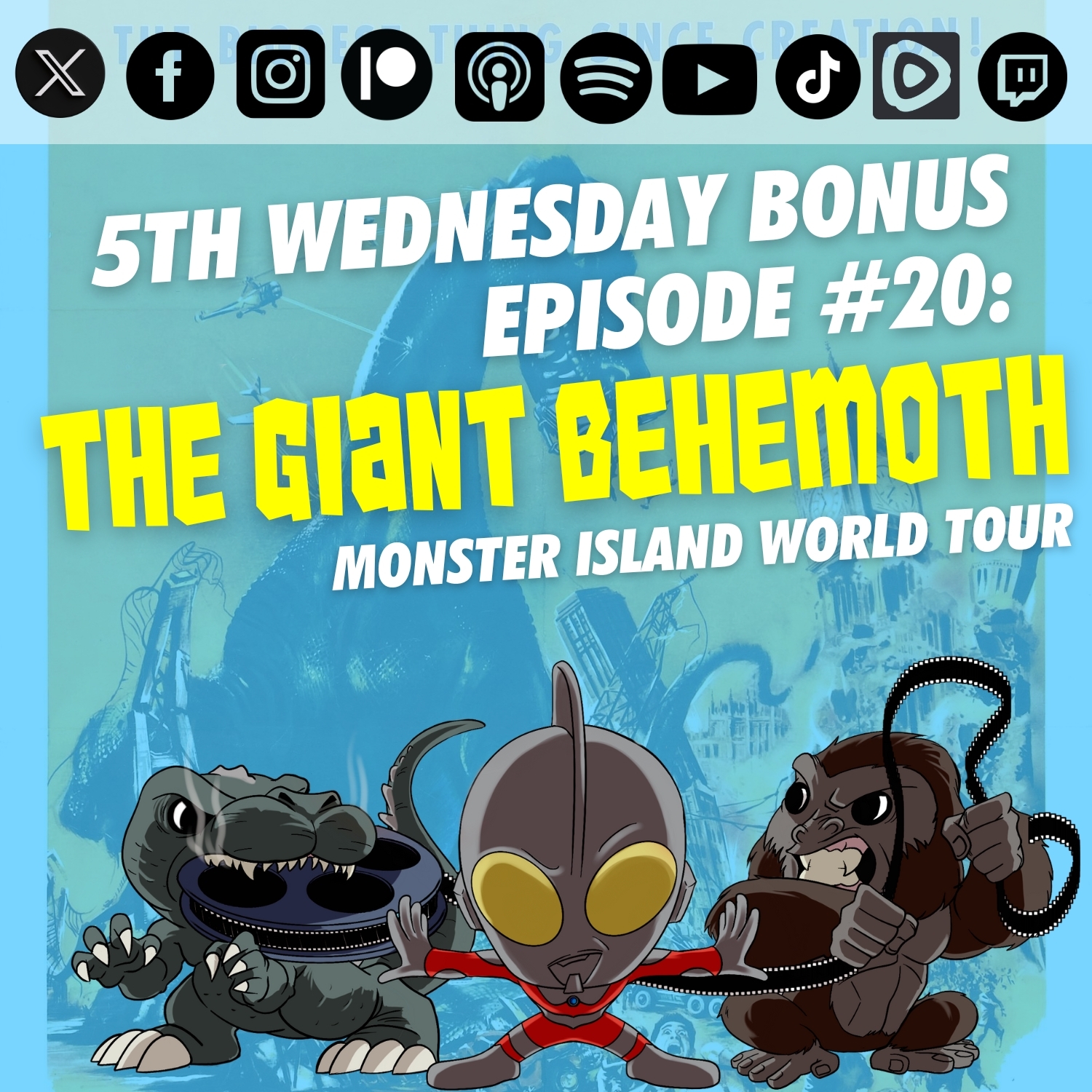 Bonus Episode #20: 'The Giant Behemoth' | The Monster Island World Tour