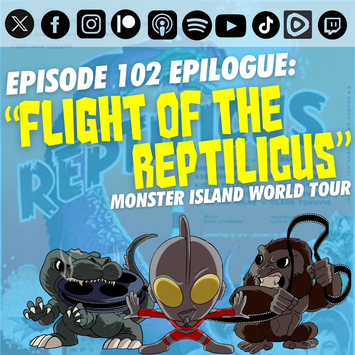 Episode 102 Epilogue: “Flight of the Reptilicus”