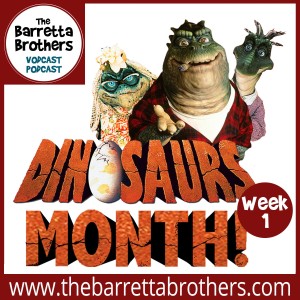 Dinosaurs Month, Week One