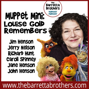 Muppet Mini: Louise Gold Remembers