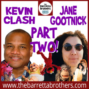 Kevin Clash and Jane Gootnick PART TWO