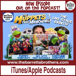 Ep 64 - Muppets Take Mahoning 3: The Stage Events
