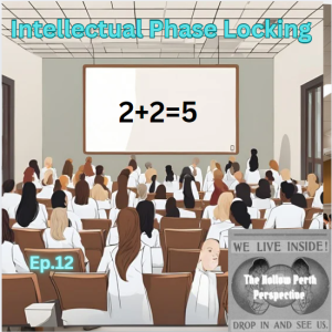 Intellectual Phase Locking EP12
