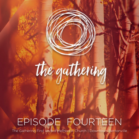 The Gathering Podcast - Episode 14 - A Slice of Paradise (Nov 13, 2016)