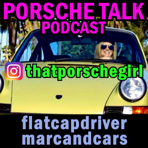 Porsche Talk Podcast - That Porsche Girl