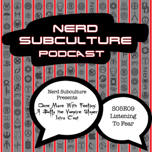 Once more with feeling-5x9 Listening to fear (Buffy the Vampire Slayer)