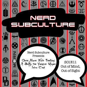 Once more with feeling-1x11 Out of Mind, Out of Sight (Buffy the Vampire Slayer)