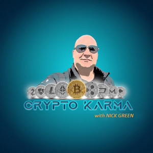 Crypto Karma - Episode 18 - Nick Green