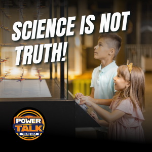 The Huntington Way - Episode 73 Craig Harrison, Science is Not Truth