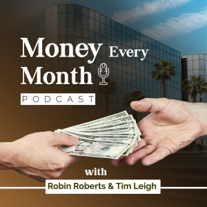 Money Every Month with Robin Roberts and Tim Leigh