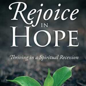 Rejoice in Hope - Supplemental - Spiritual Recession