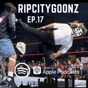 RipCityGoonz Episode 17