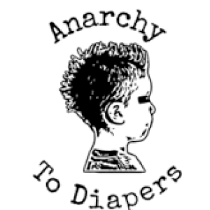 GTKY: Anarchy 2 Diapers