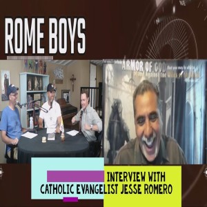 Interview with Catholic Evangelist Jesse Romero!