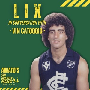 LIX: Vin Catoggio