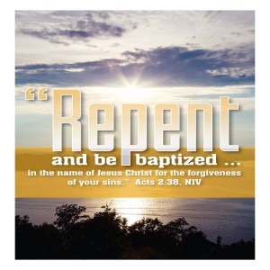 Audio: Sermon, Christ is Risen. Repent and be baptized