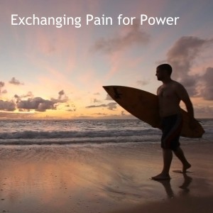 Exchanging Pain for Power