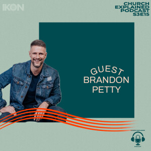 CEP SEASON THREE EP: 15 - WITH GUEST BRANDON PETTY