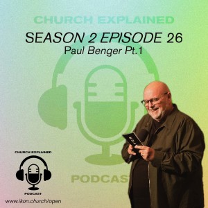 CEP SEASON TWO EP: 26 - WITH GUEST PAUL BENGER