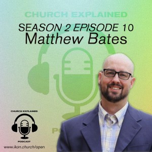 CEP SEASON TWO EP:10 - WITH GUEST MATTHEW BATES