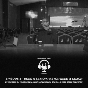 Why A Senior Pastor/Leader Needs A Coach?