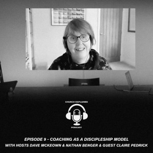 COACHING AS A DISCIPLESHIP MODEL - GUEST CLAIRE PEDRICK