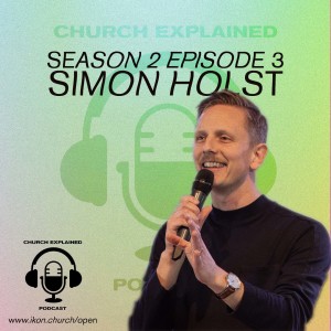 CEP SEASON TWO EP:03 - WITH GUEST SIMON HOLST