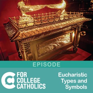 84 Types and Symbols of The Eucharist