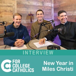 93 Interview – New Year with Miles Christi Seminarians