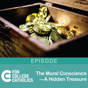 136 A “TREASURE” within ourselves – Our Moral Conscience