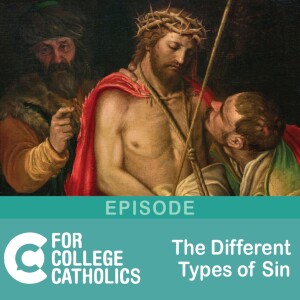 155 St. Peter, St. Paul, Pilate and Judas – The Different Types of Sin