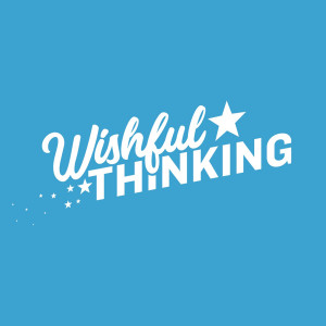 Wishful Thinking Week 3 (Video)