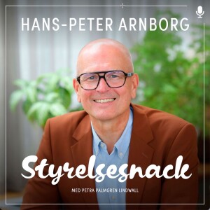 45. Hans-Peter Arnborg - företagskulturens betydelse för bolagets prestation