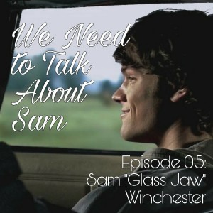 Episode 05 | Sam 