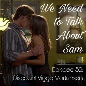 Episode 52 | Discount Viggo Mortensen