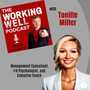 #045 - Blending Business Strategy, Change Management, and People Performance! (with Tonille Miller)