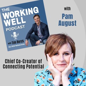 #49 - Navigating the Future of Work through the Power of Potential (with Pam August)