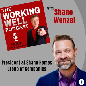 #012 - Beyond Industry: Wellness and Leadership (with Special Guest Shane Wenzel)