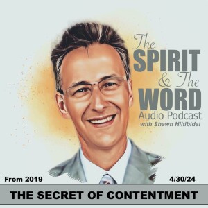 4/30/24: The Secret Of Contentment (from 2019)