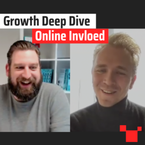 Online invloed met Bas Wouters - #17 Growth Deep Dive met Jordi Bron