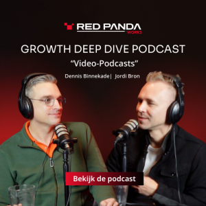"Video Podcasts" met Dennis Binnekade #80 Growth Deep Dive Podcast