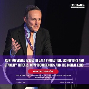 Episode 33: Controversial issues in data protection, disruptors and stability threats, cryptocurrencies and the digital euro