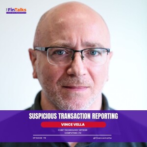 Episode 78: Suspicious Transaction Reporting