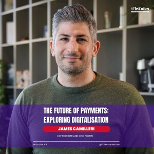 Episode 43: The Future of Payments: Exploring Digitalisation