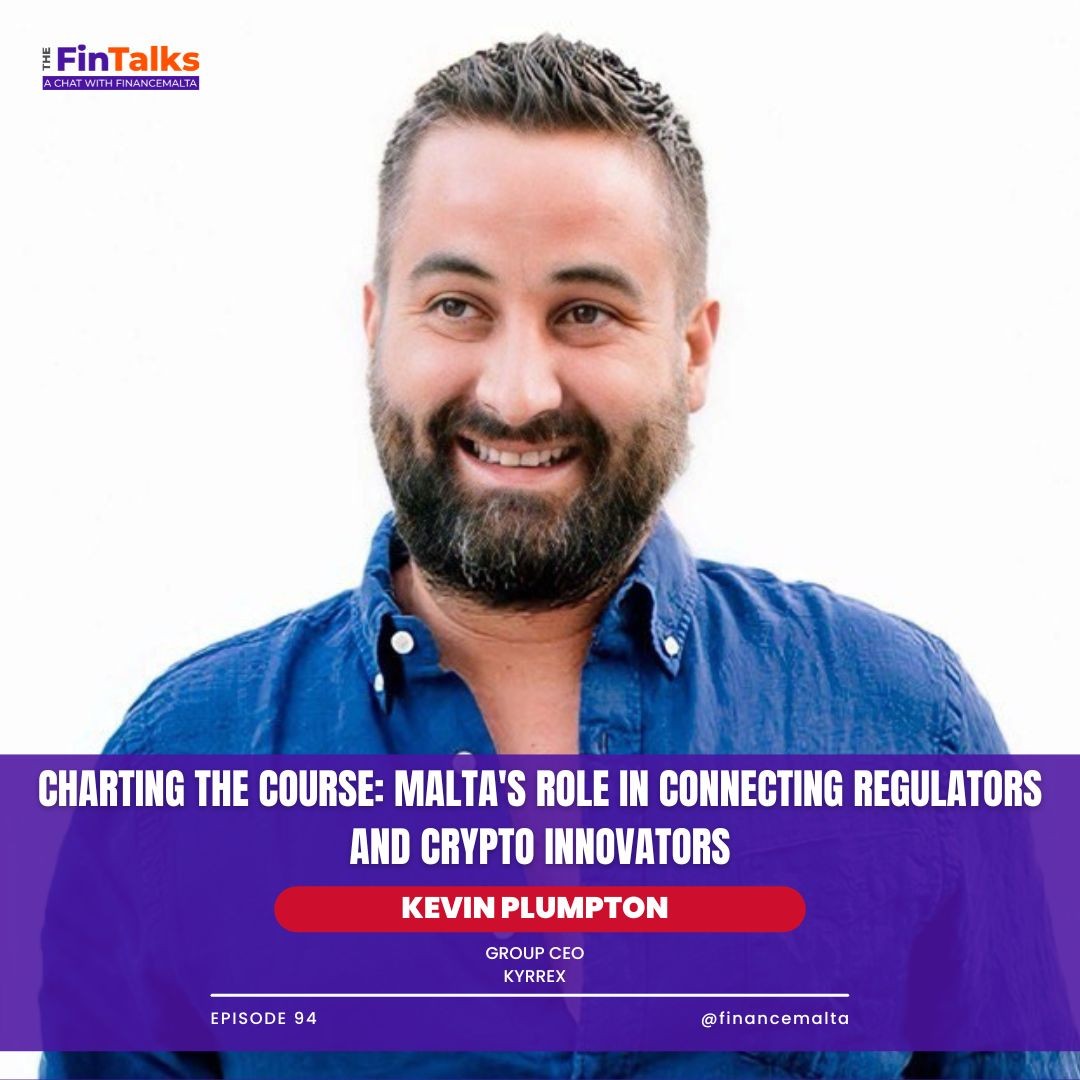 The FinTalks - A chat with FinanceMalta