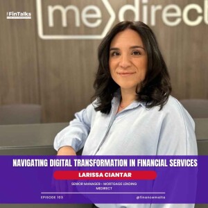 Episode 103: Navigating Digital Transformation in Financial Services